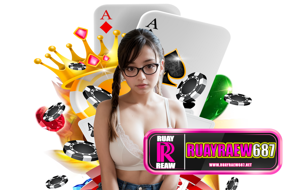 ruayraew687 สมัคร